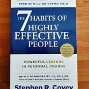 The 7 Habits Of Highly Effective People (book)